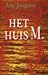Het huis M.: memoires van e...