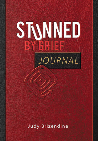 Stunned by Grief Journal