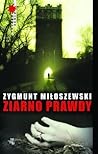 Ziarno prawdy by Zygmunt Miloszewski
