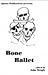 Bone Ballet