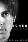 Teacher Plus Two by Valentina Heart