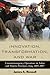 Innovation, Transformation, and War: Counterinsurgency Operations in Anbar and Ninewa Provinces, Iraq, 2005-2007 (Stanford Security Studies)