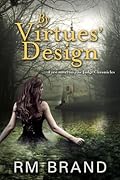 By Virtues' Design