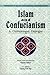 Islam and Confucianism: A C...