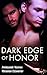 Dark Edge of Honor