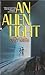An Alien Light