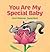 You Are My Special Baby