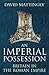 An Imperial Possession: Britain in the Roman Empire (Allen Lane History)