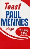 Toast (trilogie: Tox, Soap & Web) Toast (trilogie: Tox, Soap & Web)