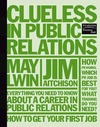 Clueless in Public Relations