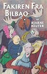 Fakiren fra Bilbao (Danish Edition)