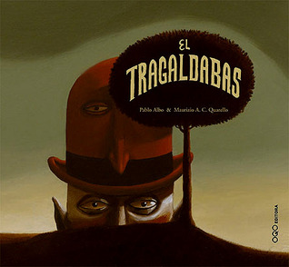 El Tragaldabas