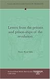 Letters from the Prisons and Prison-Ships of the Revolution