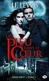 Un pieu dans le coeur by J.F. Lewis