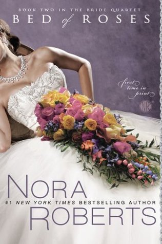 Bed of Roses (Bride Quartet, #2)