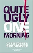 Quite Ugly One Morning (Jack Parlabane, #1)