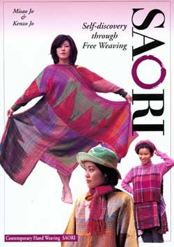 Saori: self discovery through free weaving (Paperback)