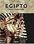 Egipto: Pessoas - Deuses - Faraós