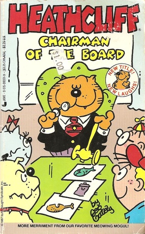 Heathcliff Chairman of the Board (Mass Market Paperback)