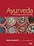 Ayurveda by Todd Caldecott CIH  AHG