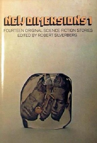New Dimensions 1: Fourteen Original Science Fiction Stories (Hardcover)