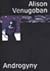Androgyny by Alison Venugoban