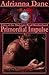 Primordial Impulse (Tales Of The Midnight Pearl Brotherhood, #4)