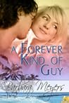 A Forever Kind of Guy by Barbara Meyers