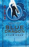Blue Dragon by Kylie Chan Blue Dragon by Kylie Chan
