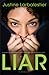 Liar by Justine Larbalestier