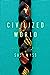The Civilized World by Susi Wyss