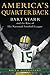 America's Quarterback: Bart Starr and the Rise of the National Football League
