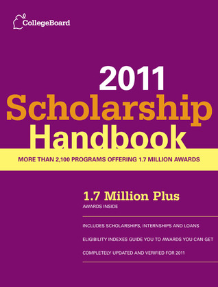 Scholarship Handbook 2011 (College Board Scholarship Handbook)