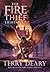 The Fire Thief Fights Back by Terry Deary