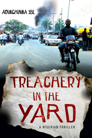 Treachery in the Yard (Hardcover)