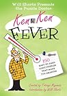 Will Shortz Presents the Puzzle Doctor: KenKen Fever