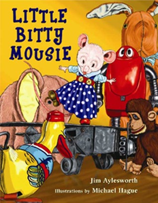 Little Bitty Mousie (Hardcover)