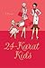 24-Karat Kids by Judy Goldstein