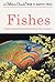 Fishes by Herbert S. Zim Fishes by Herbert S. Zim