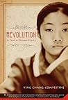 Revolution Is Not a Dinner Party by Ying Chang Compestine