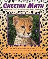 Cheetah Math: Learning About Division from Baby Cheetahs (Animal Math)