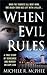 When Evil Rules: Vengeance ...