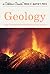 Geology: A Fully Illustrated, Authoritative and Easy-to-Use Guide (A Golden Guide from St. Martin's Press)