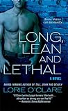 Long, Lean and Lethal by Lorie O'Clare