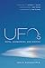 UFOs Myths, Conspiracies, and Realities by John B. Alexander