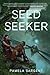 Seed Seeker (Seed, #3)