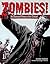 Zombies!: An Illustrated Hi...