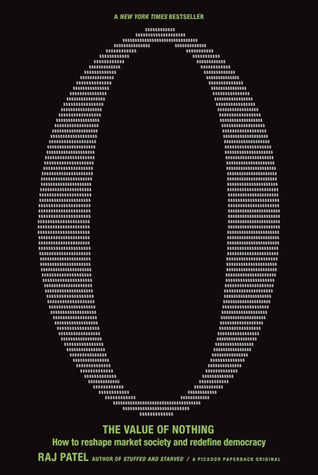 The Value of Nothing: How to Reshape Market Society and Redefine Democracy (Paperback)