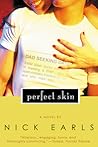 Perfect Skin by Nick Earls