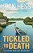 Tickled to Death by Joan Hess Tickled to Death by Joan Hess